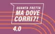 QUANTA FRETTA MA DOVE CORRI!?! 4.0